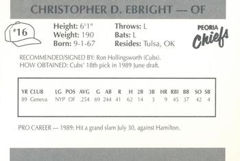 1990 Peoria Chiefs #16 Chris Ebright Back