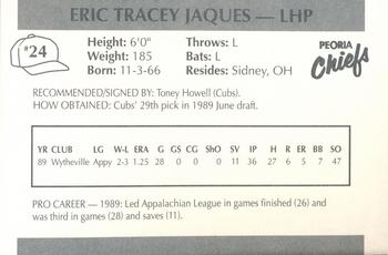 1990 Peoria Chiefs #24 Eric Jaques Back
