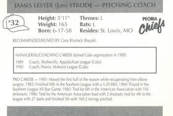 1990 Peoria Chiefs #32 Lester Strode Back