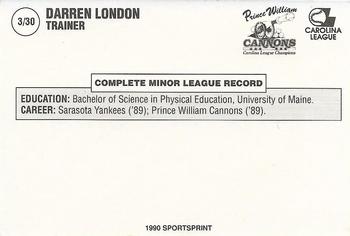 1990 SportsPrint Prince William Cannons #3 Darren London Back