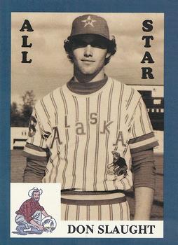 1989 Alaska Goldpanners All-Stars of the 1970s #13 Don Slaught Front
