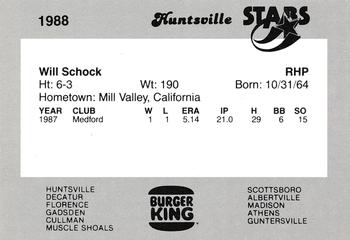 1988 Burger King Huntsville Stars #NNO Will Schock Back