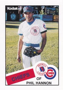 1988 Peoria Chiefs #NNO Phil Hannon Front