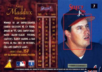 1996 Select #7 Greg Maddux Back
