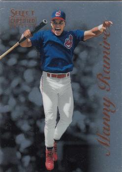 1996 Select Certified #51 Manny Ramirez Front