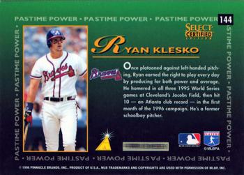 1996 Select Certified #144 Ryan Klesko Back