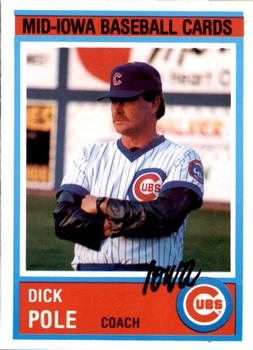 1987 Iowa Cubs #21 Dick Pole Front