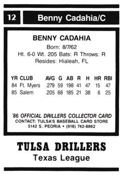 1986 Tulsa Drillers #12 Benny Cadahia Back