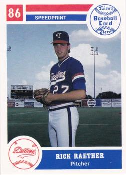 1986 Tulsa Drillers #22 Rich Raether Front