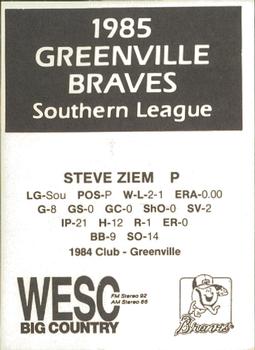 1985 WESC Greenville Braves #NNO Steve Ziem Back