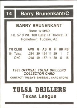 1985 Tulsa Drillers #NNO Barry Brunenkant Back