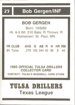 1985 Tulsa Drillers #NNO Bob Gergen Back