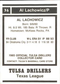 1985 Tulsa Drillers #NNO Al Lachowicz Back