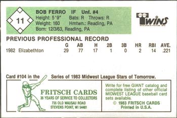 1983 Fritsch Wisconsin Rapids Twins #11 Bob Ferro Back