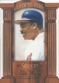 1996 Select - Claim to Fame #20 Eddie Murray Front