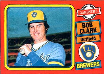 1985 Topps Gardner's Bakery Milwaukee Brewers #3 Bobby Clark Front