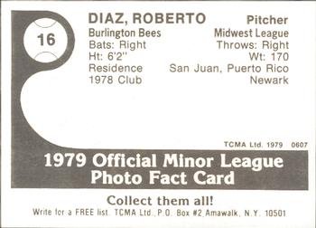 1979 TCMA Burlington Bees #16 Roberto Diaz Back