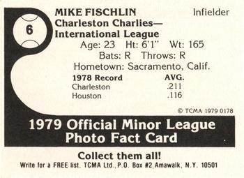 1979 TCMA Charleston Charlies #6 Mike Fischlin Back