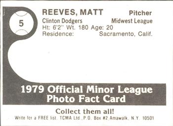 1979 TCMA Clinton Dodgers #5 Matt Reeves Back