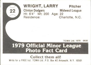 1979 TCMA Clinton Dodgers #22 Larry Wright Back