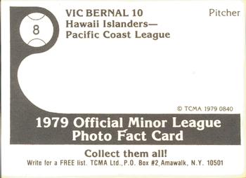 1979 TCMA Hawaii Islanders #8 Vic Bernal Back