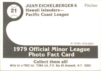 1979 TCMA Hawaii Islanders #21 Juan Eichelberger Back
