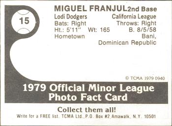 1979 TCMA Lodi Dodgers #15 Miguel Franjul Back