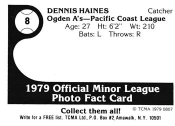 1979 TCMA Ogden A's #8 Dennis Haines Back