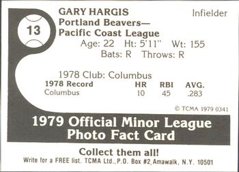 1979 TCMA Portland Beavers #13 Gary Hargis Back