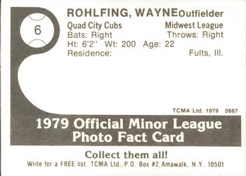 1979 TCMA Quad City Cubs #6 Wayne Rohlfing Back