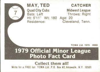 1979 TCMA Quad City Cubs #7 Ted May Back