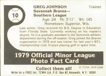 1979 TCMA Savannah Braves #10 Greg Johnson Back
