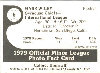 1979 TCMA Syracuse Chiefs #5 Mark Wiley Back