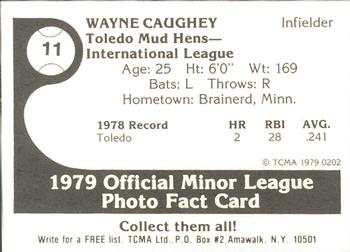 1979 TCMA Toledo Mud Hens #11 Wayne Caughey Back