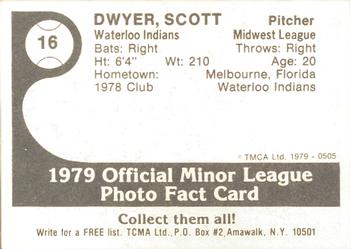 1979 TCMA Waterloo Indians #16 Scott Dwyer Back