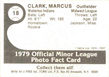 1979 TCMA Waterloo Indians #18 Marcus Clark Back