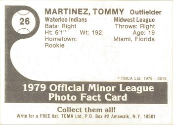 1979 TCMA Waterloo Indians #26 Tommy Martinez Back