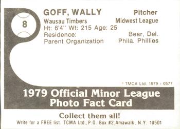 1979 TCMA Wausau Timbers #8 Wally Goff Back