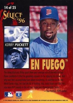 1996 Select - En Fuego #14 Kirby Puckett Back