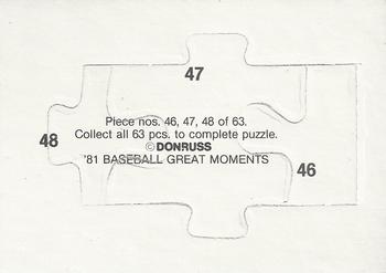 1982 Donruss - Babe Ruth Puzzle #46-48 '81 Baseball Great Moments (Babe Ruth) Back