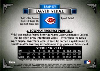 2012 Bowman Sterling - Prospect Autographs #BSAP-DV David Vidal Back