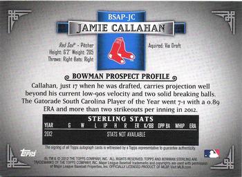 2012 Bowman Sterling - Prospect Autographs #BSAP-JC Jamie Callahan Back