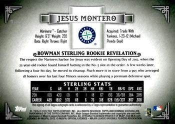 2012 Bowman Sterling - Rookie Autographs Refractors #NNO Jesus Montero Back