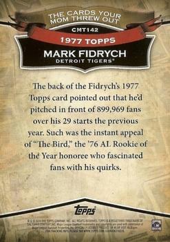 2010 Topps Update - The Cards Your Mom Threw Out #CMT142 Mark Fidrych Back