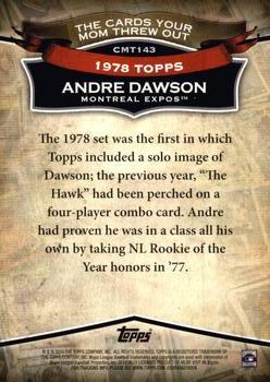 2010 Topps Update - The Cards Your Mom Threw Out #CMT143 Andre Dawson Back