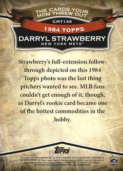 2010 Topps Update - The Cards Your Mom Threw Out #CMT149 Darryl Strawberry Back