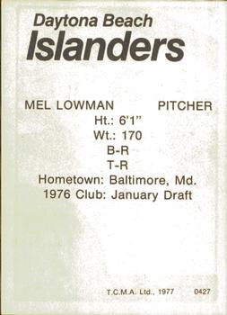 1977 TCMA Daytona Beach Islanders #0427 Mel Lowman Back