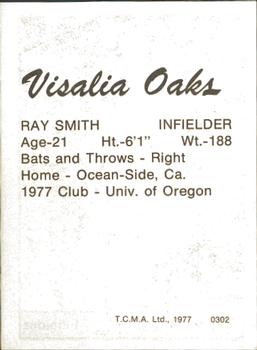 1977 TCMA Visalia Oaks #0302 Ray Smith Back