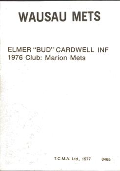 1977 TCMA Wausau Mets #0465 Buddy Cardwell Back