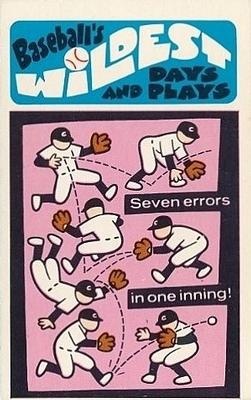 1974 Fleer Official Major League Patches - Baseball's Wildest Days and Plays #6 Seven Errors in One Inning Front